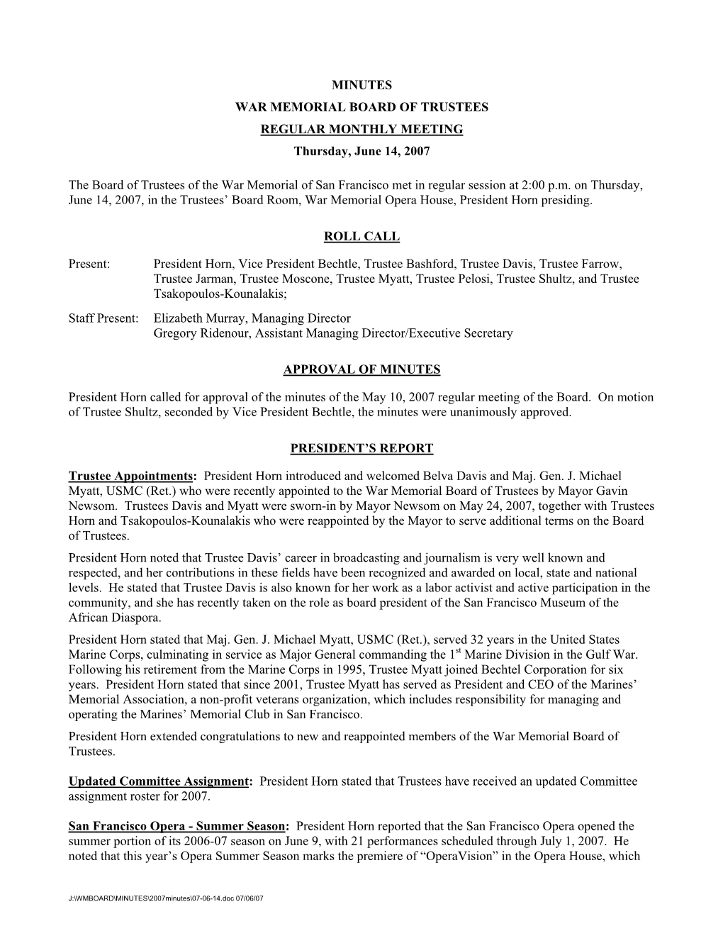 MINUTES WAR MEMORIAL BOARD of TRUSTEES REGULAR MONTHLY MEETING Thursday, June 14, 2007