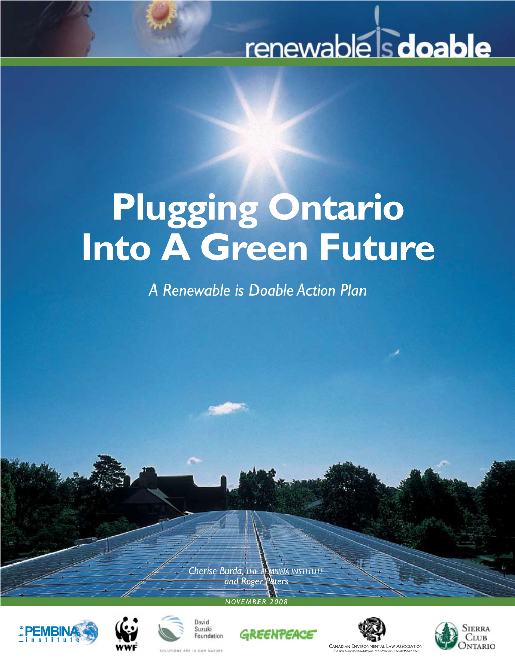 Plugging Ontario Into a Green Future a Renewable Is Doable Action Plan