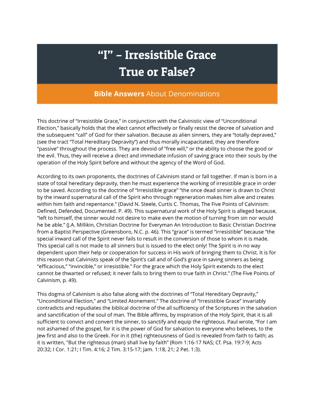 “I” – Irresistible Grace True Or False?