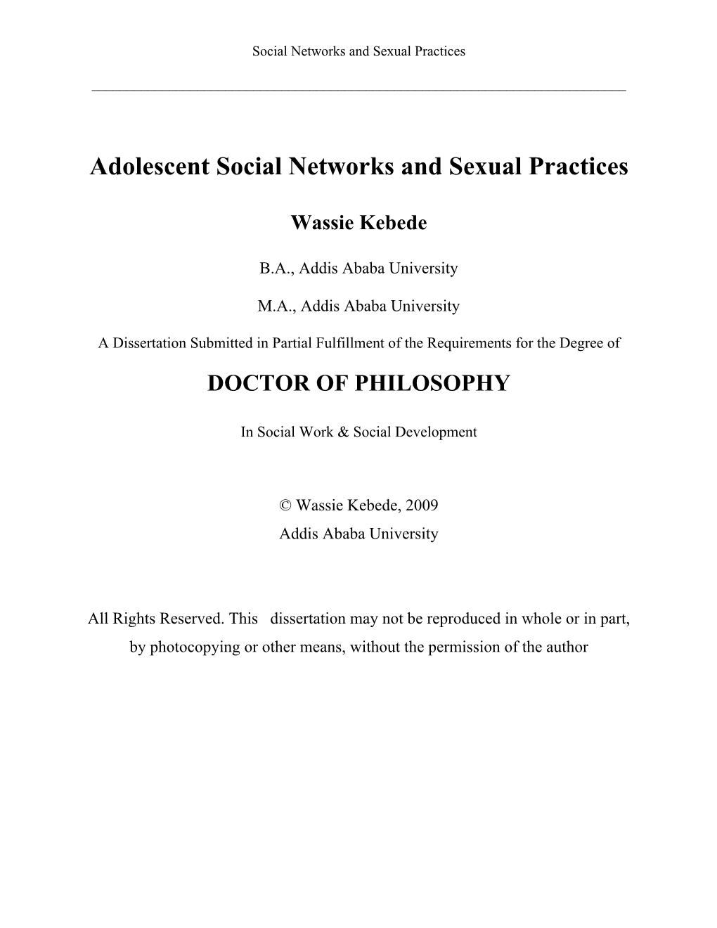 Adolescent Social Networks and Sexual Practices Wassie Kebede