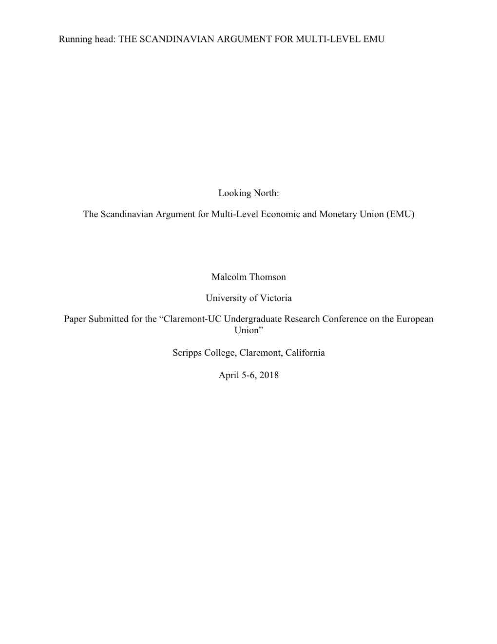 The Scandinavian Argument for Multi-Level Economic and Monetary Union (EMU)