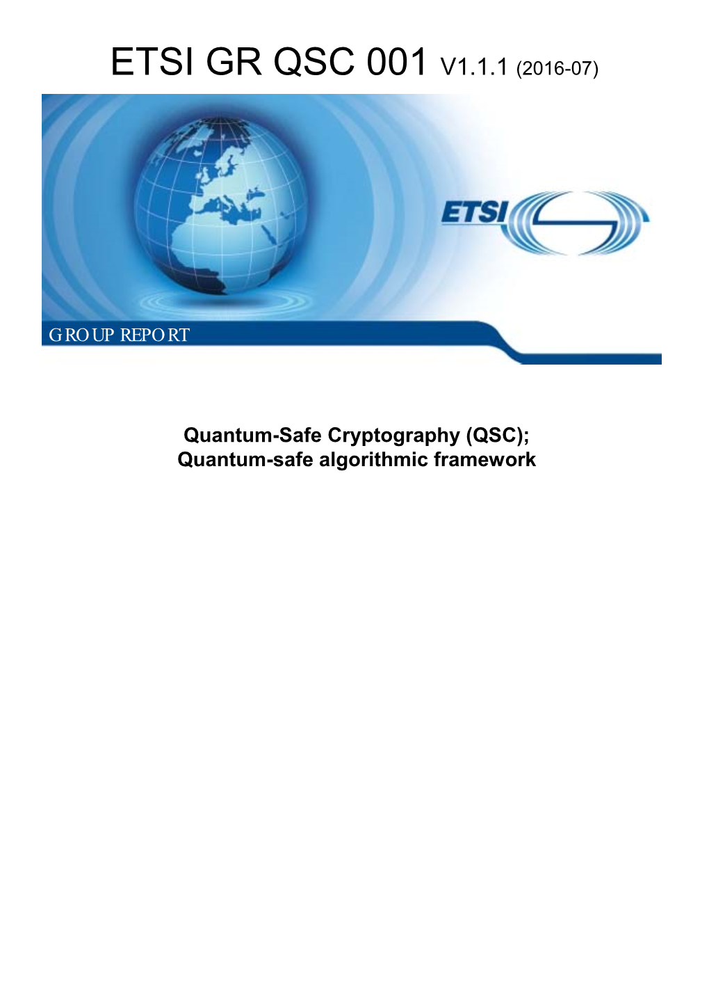 Etsi Gr Qsc 001 V1.1.1 (2016-07)