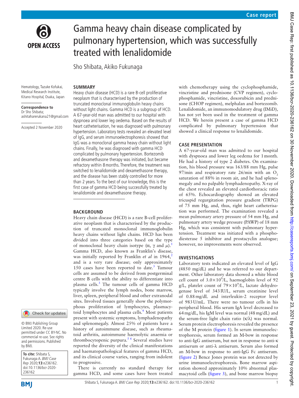 Gamma Heavy Chain Disease Complicated by Pulmonary Hypertension, Which Was Successfully Treated with Lenalidomide Sho Shibata, Akiko Fukunaga