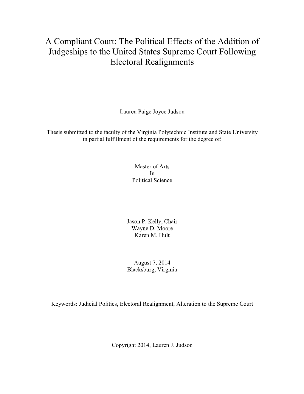 The Political Effects of the Addition of Judgeships to the United States Supreme Court Following Electoral Realignments