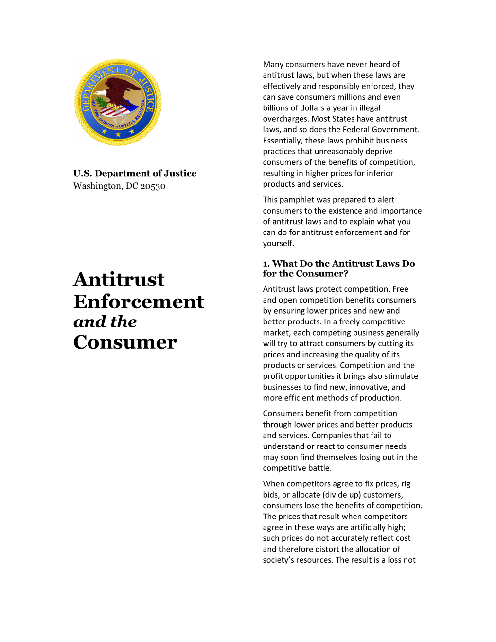 Antitrust Enforcement and the Consumer