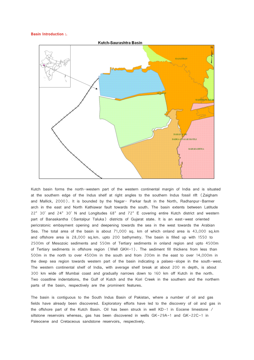 Kutch Basin Forms the North-Western Part of the Western Continental