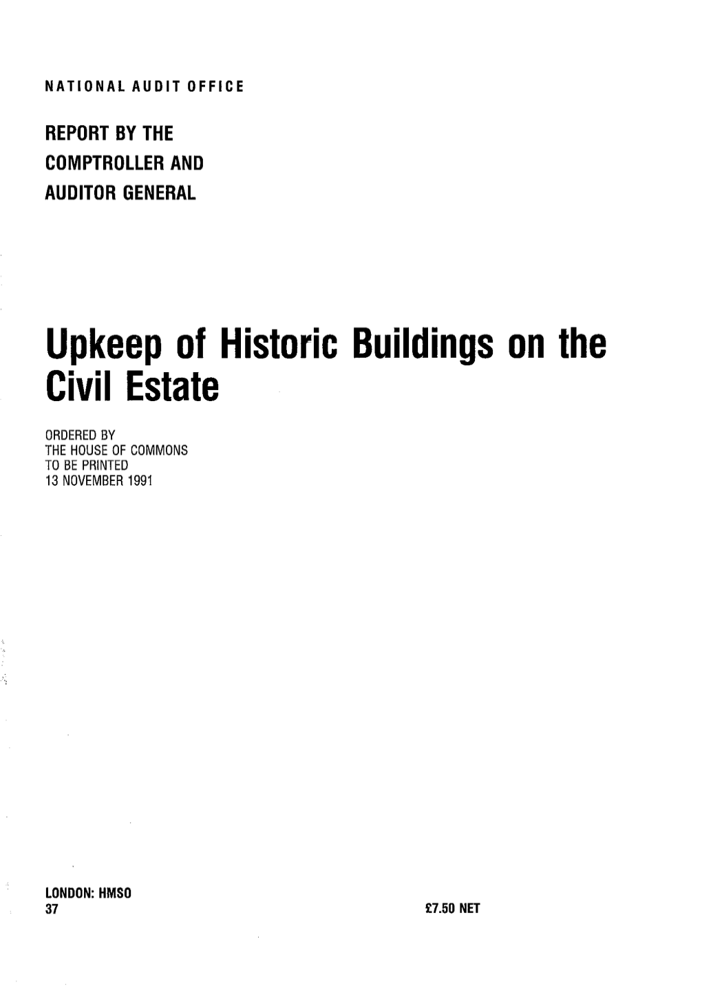 Upkeep of Historic Buildings on the Civil Estate