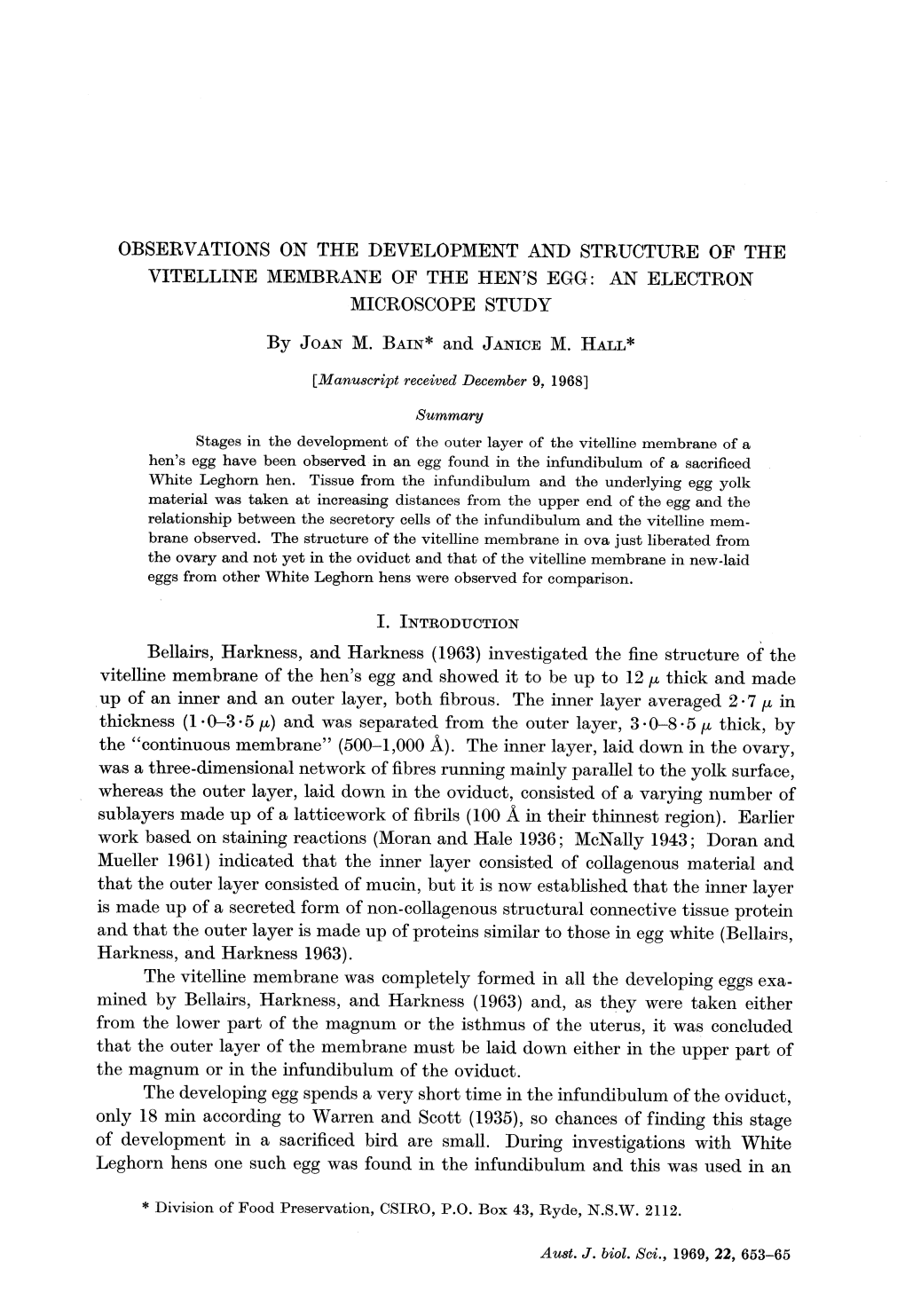 Observations on the Development and Struoture of the Vitelline Membrane of the Hen's Egg: an Eleotron Miorosoope Study