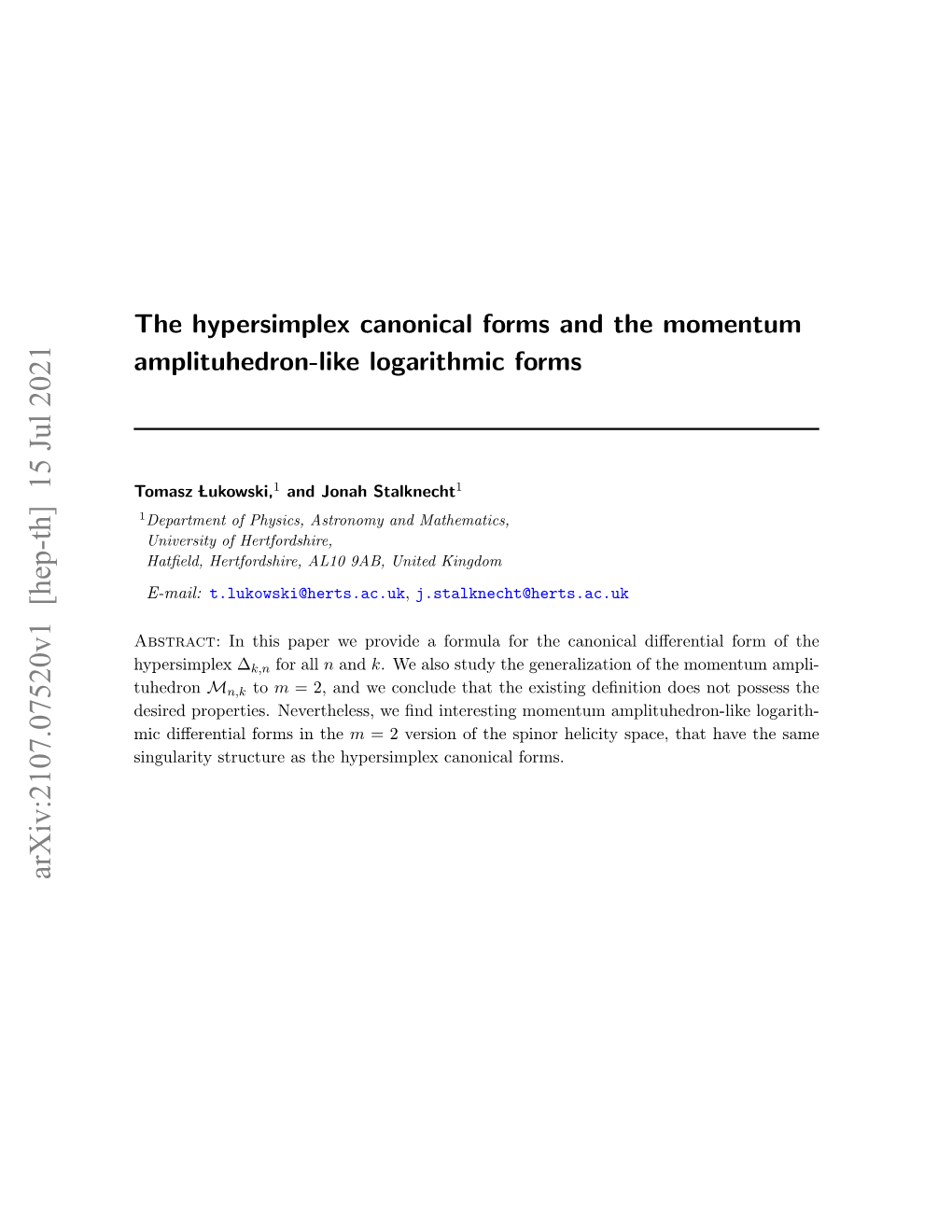 The Hypersimplex Canonical Forms and the Momentum Amplituhedron-Like Logarithmic Forms