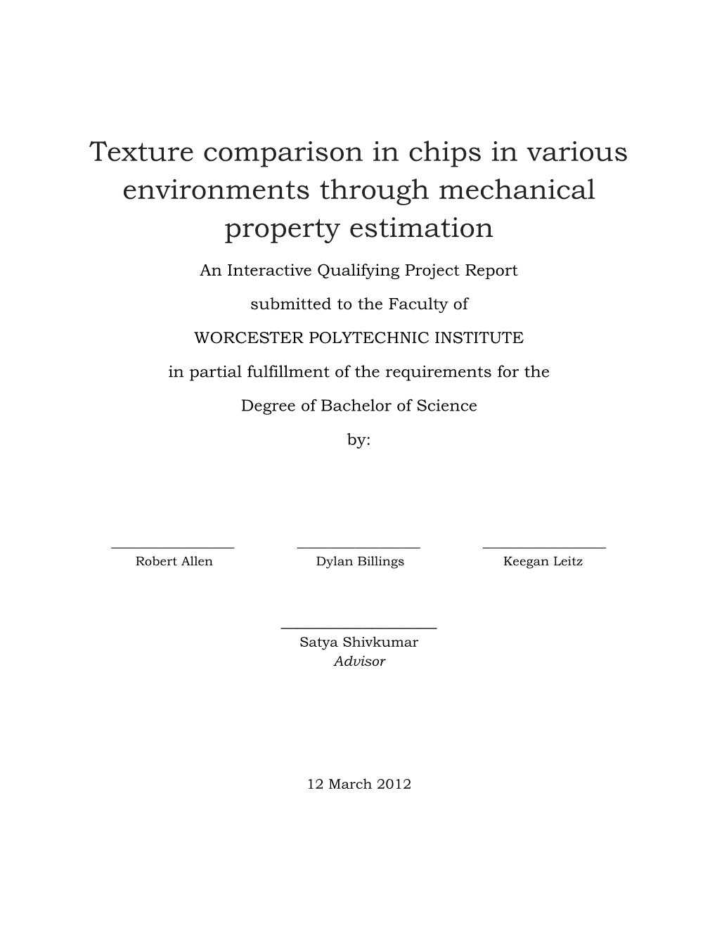 Texture Comparison in Chips in Various Environments Through Mechanical Property Estimation