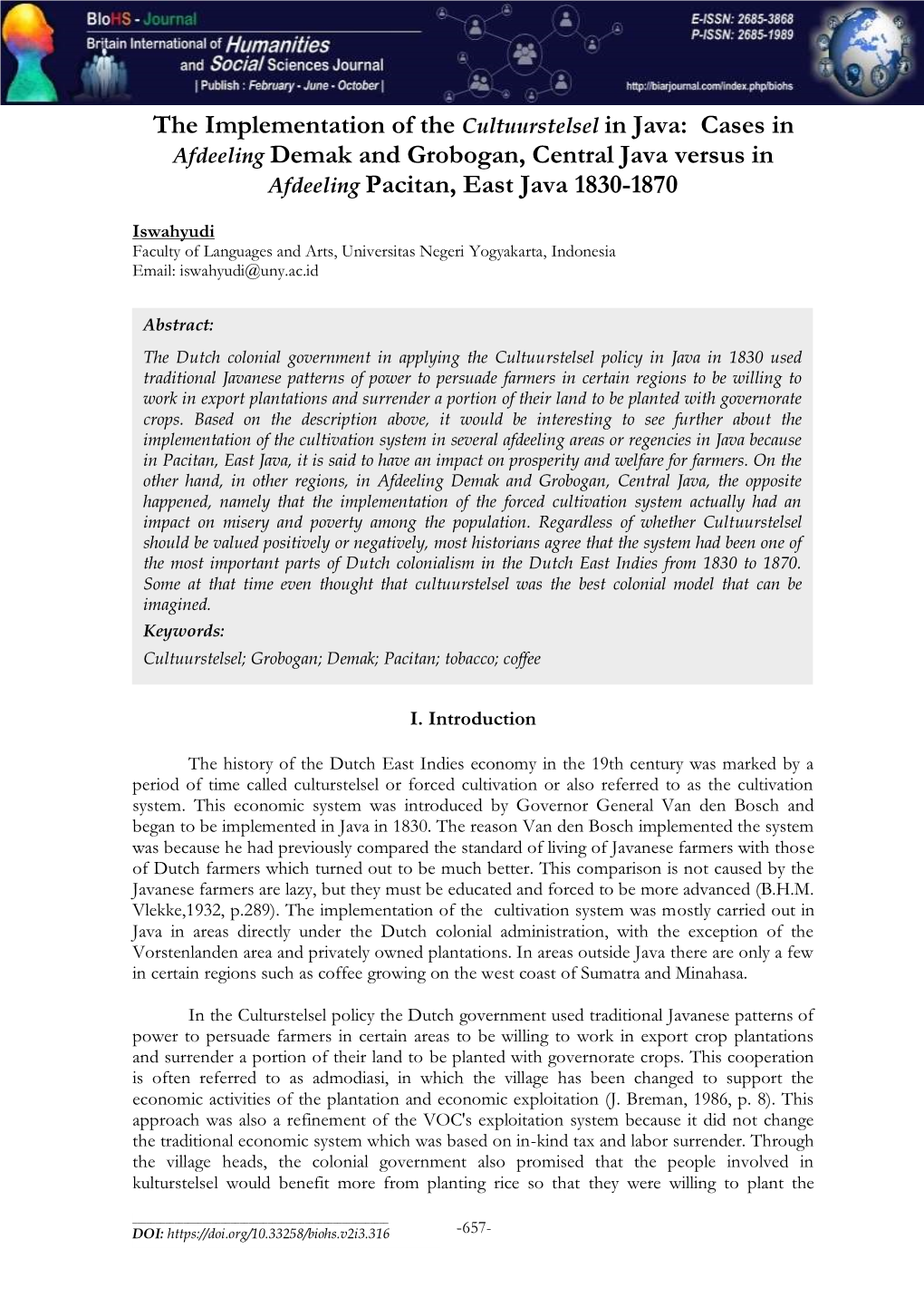 The Implementation of the Cultuurstelsel in Java: Cases in Afdeeling Demak and Grobogan, Central Java Versus in Afdeeling Pacitan, East Java 1830-1870