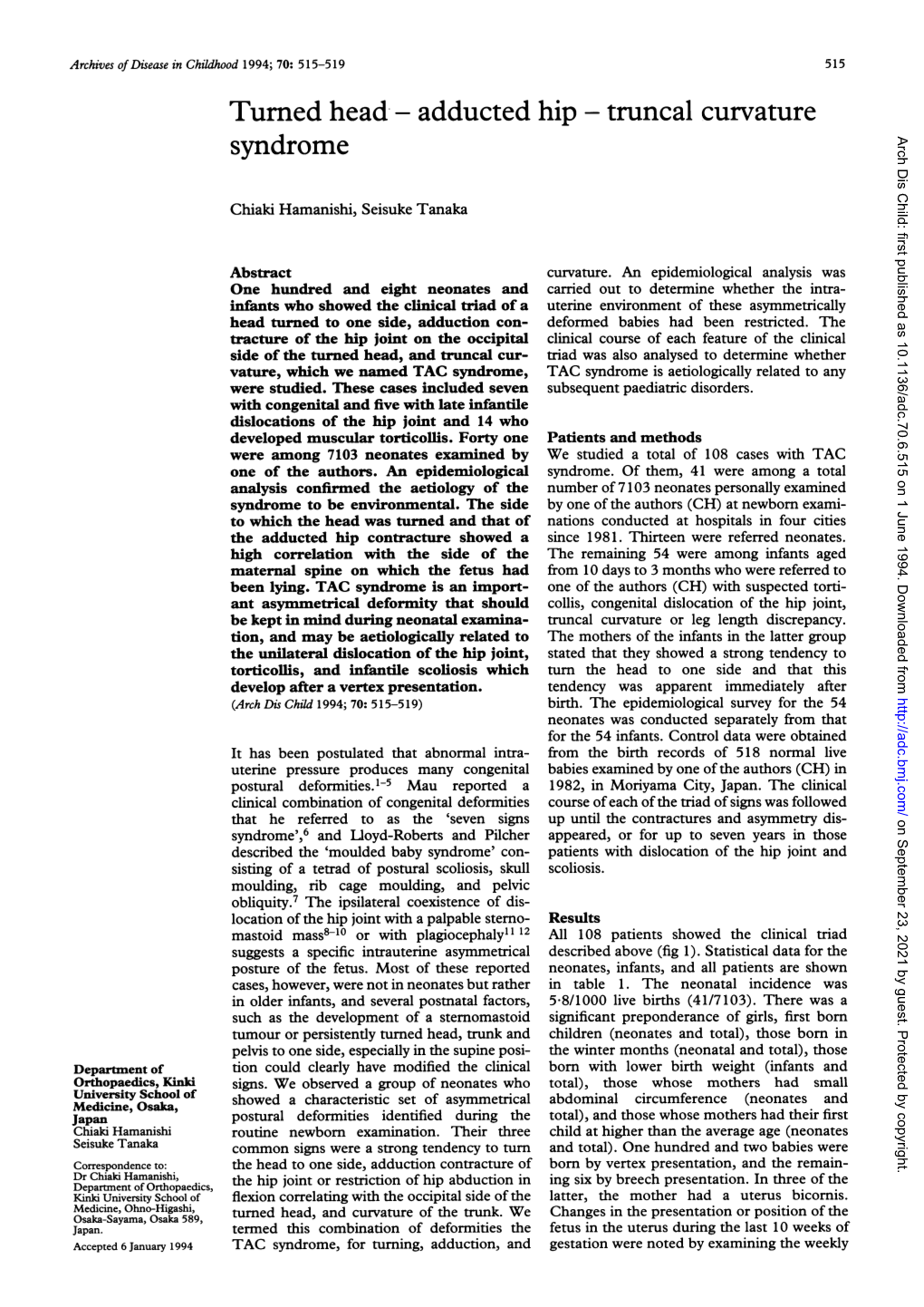 Turnedhead Adductedhip Truncal Curvature Syndrome