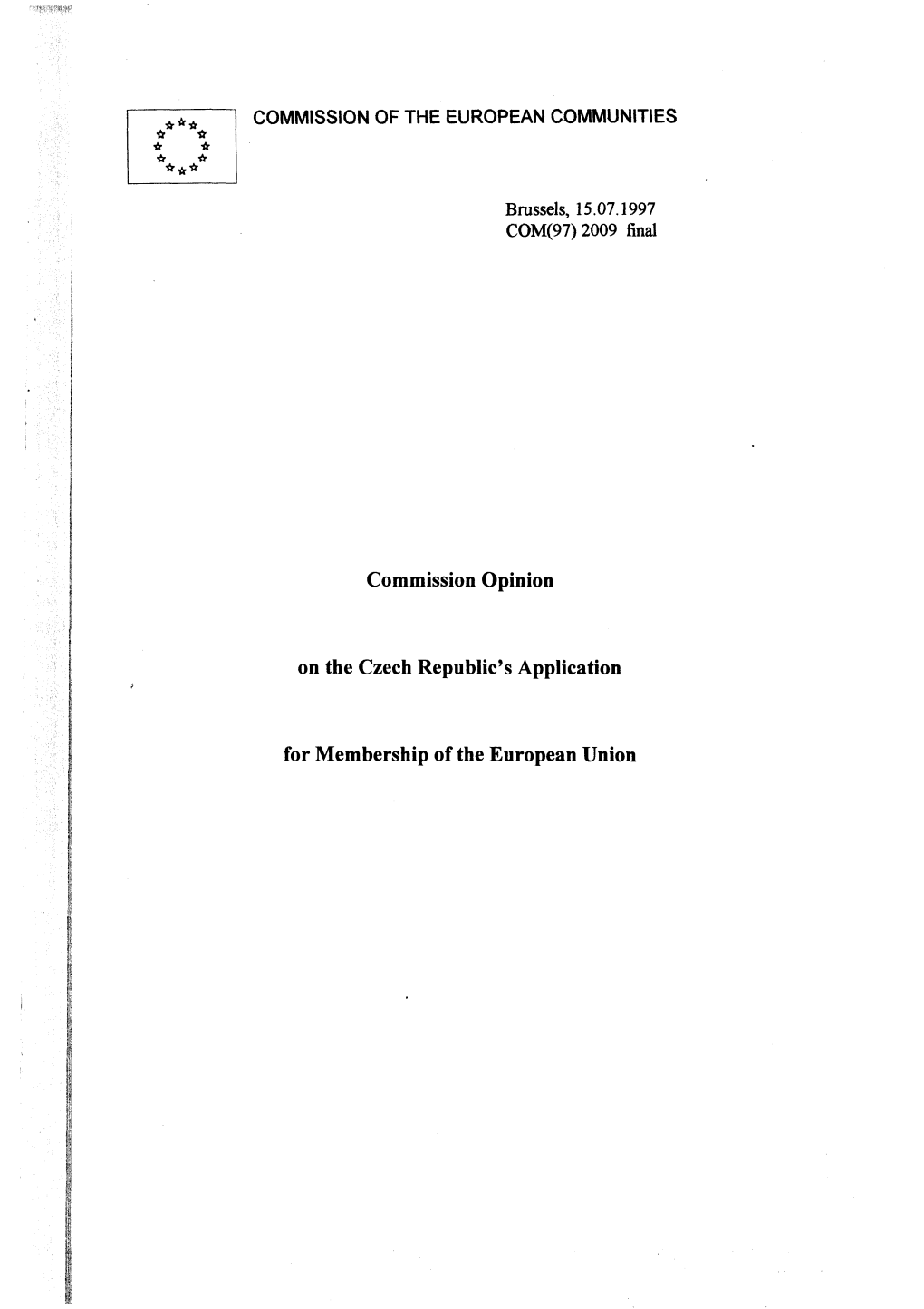 Commission Opinion on the Czech Republic's Application For