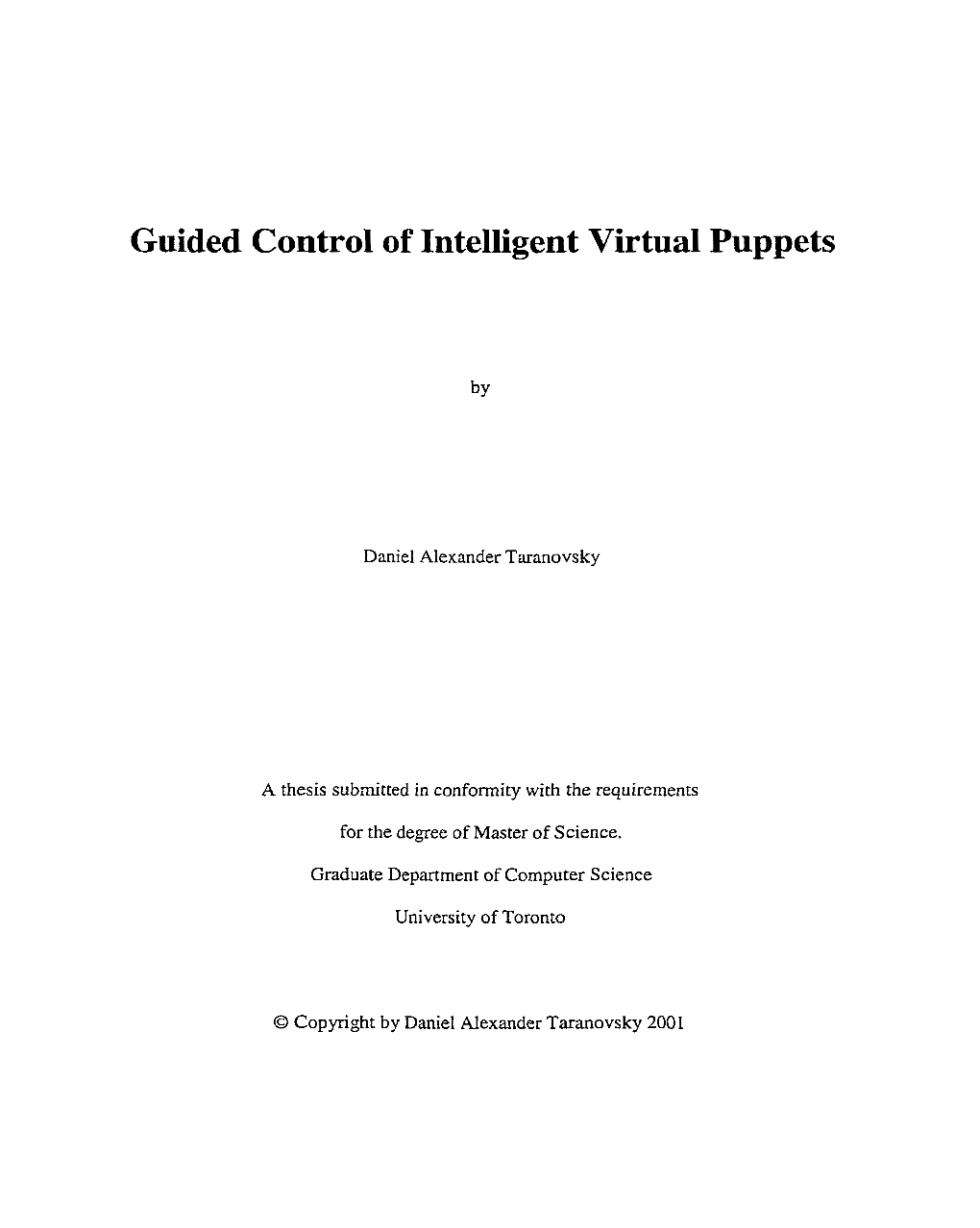 Guided Control of Intelligent Virtual Puppets