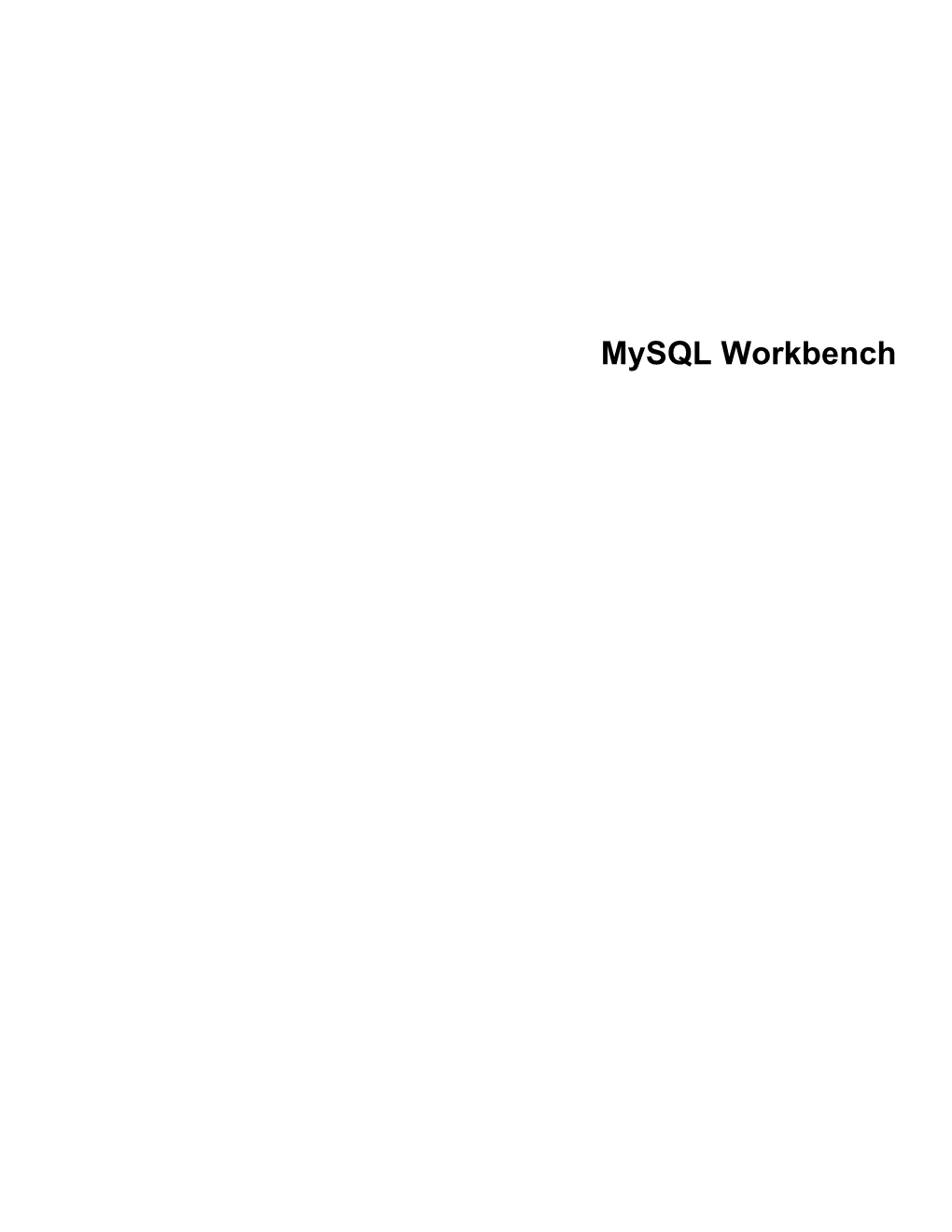 Mysql Workbench Mysql Workbench