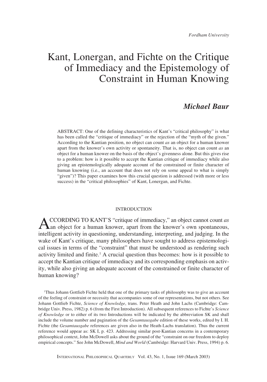 Kant, Lonergan, and Fichte on the Critique of Immediacy and the Epistemology of Constraint in Human Knowing