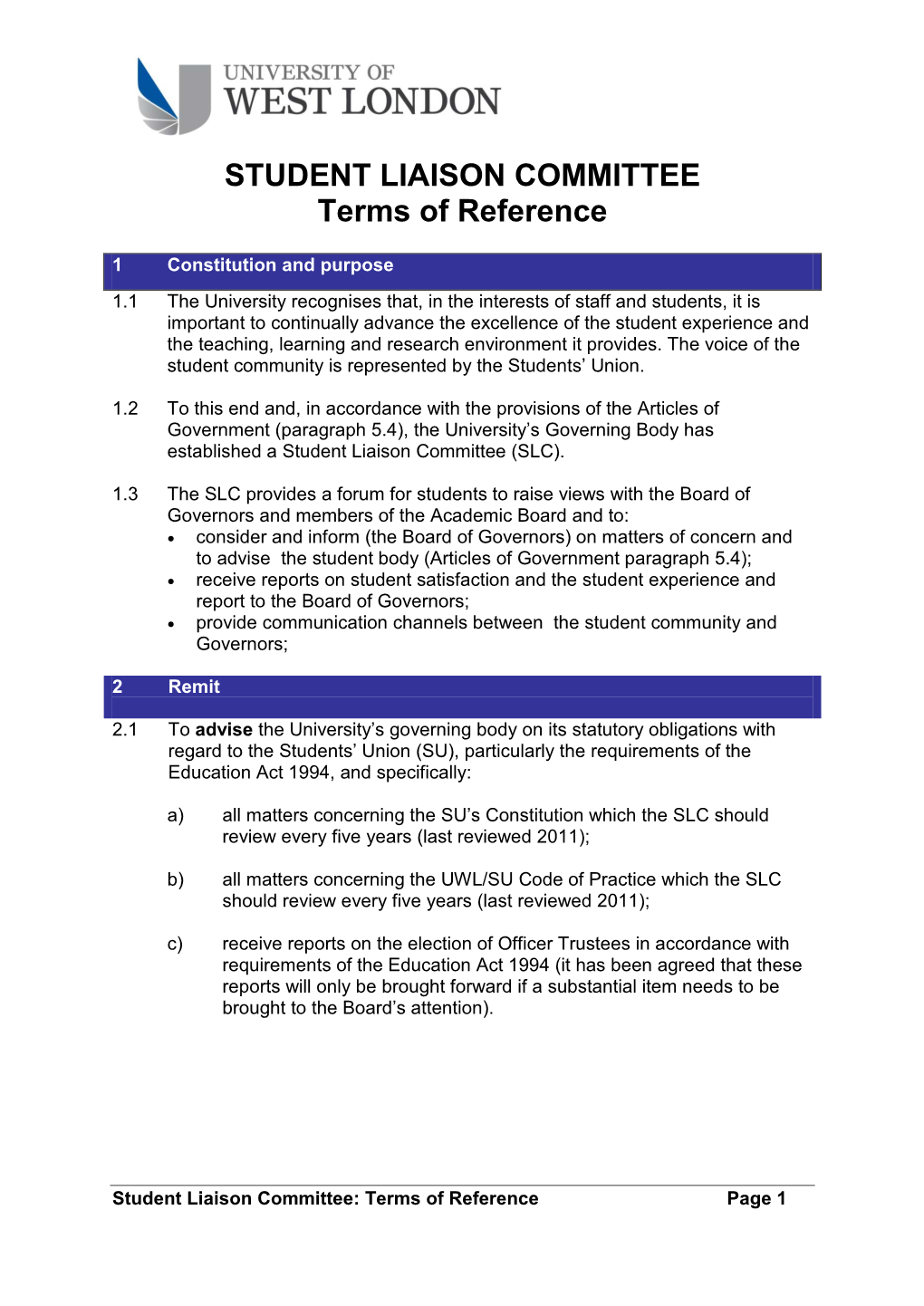 STUDENT LIAISON COMMITTEE Terms of Reference