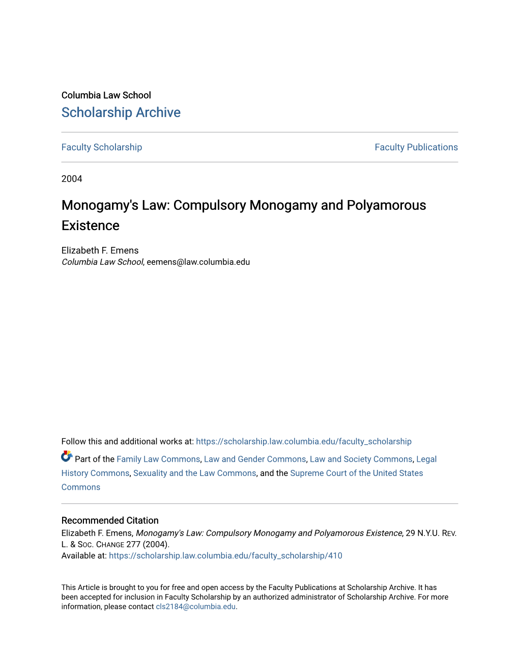 Monogamy's Law: Compulsory Monogamy and Polyamorous Existence