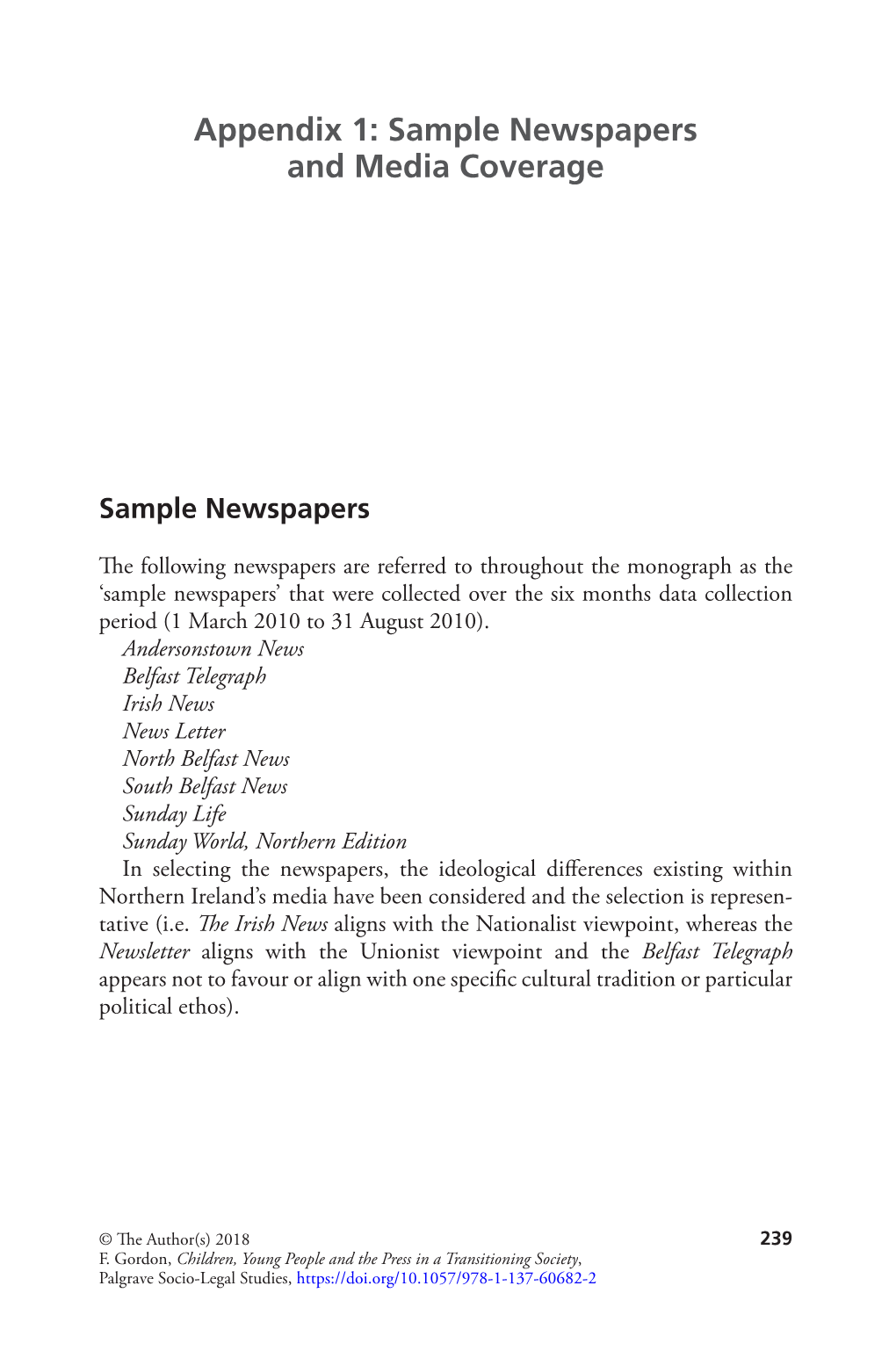 Appendix 1: Sample Newspapers and Media Coverage