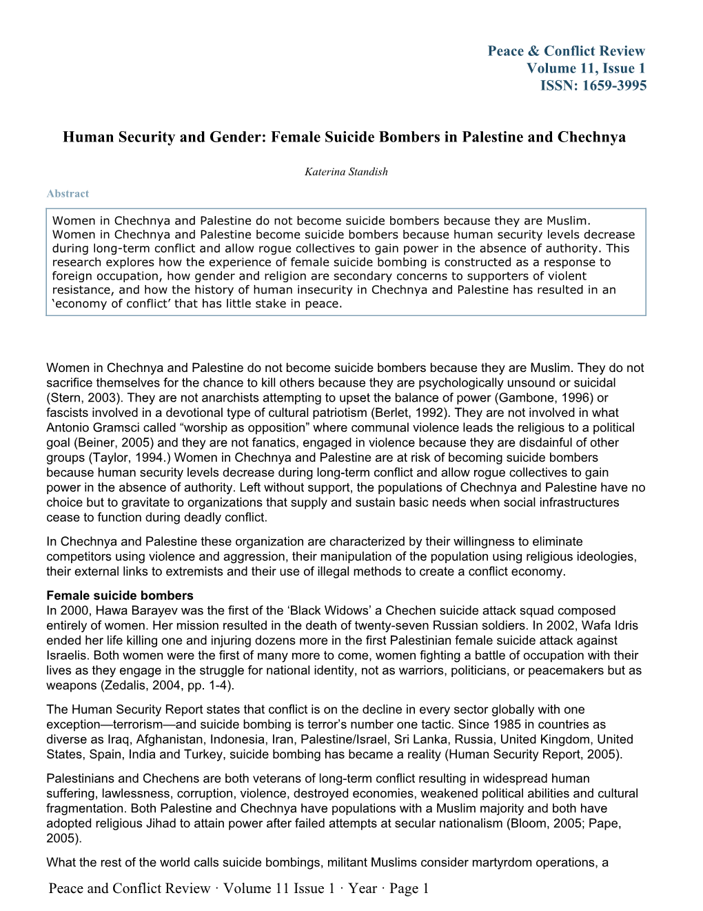 Human Security and Gender: Female Suicide Bombers in Palestine and Chechnya