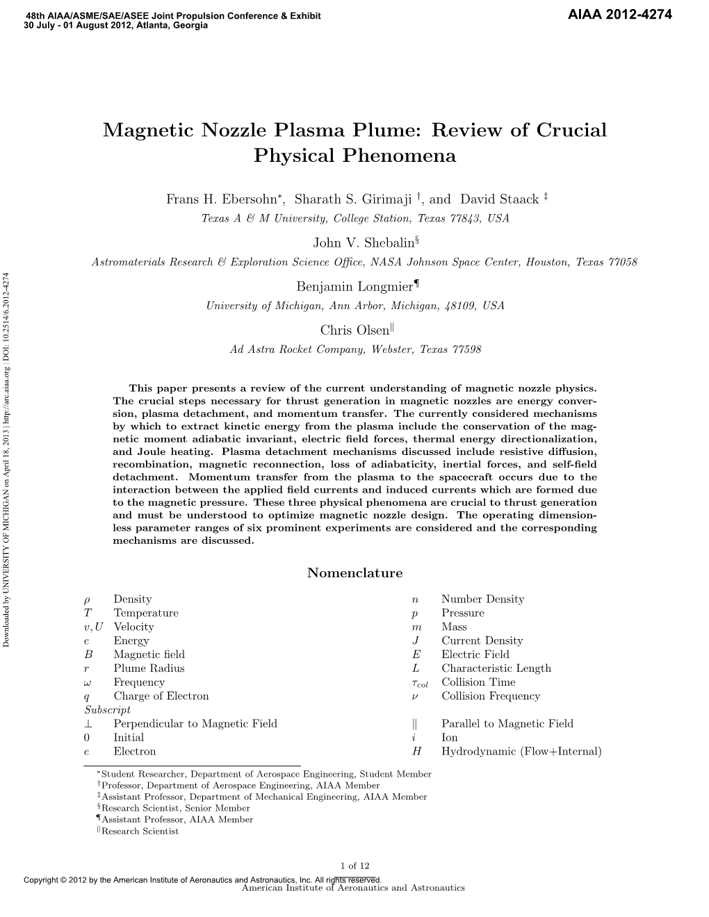 Magnetic Nozzle Plasma Plume: Review of Crucial Physical Phenomena