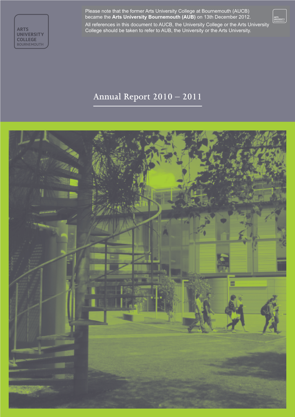Annual Report 2010 – 2011 Contents