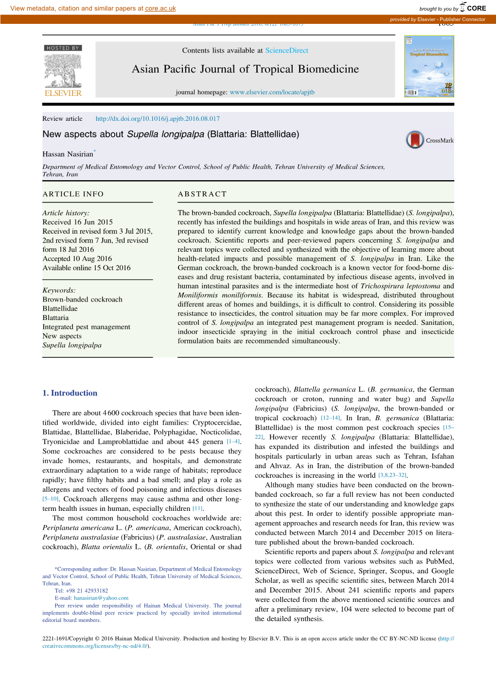 New Aspects About Supella Longipalpa (Blattaria: Blattellidae)