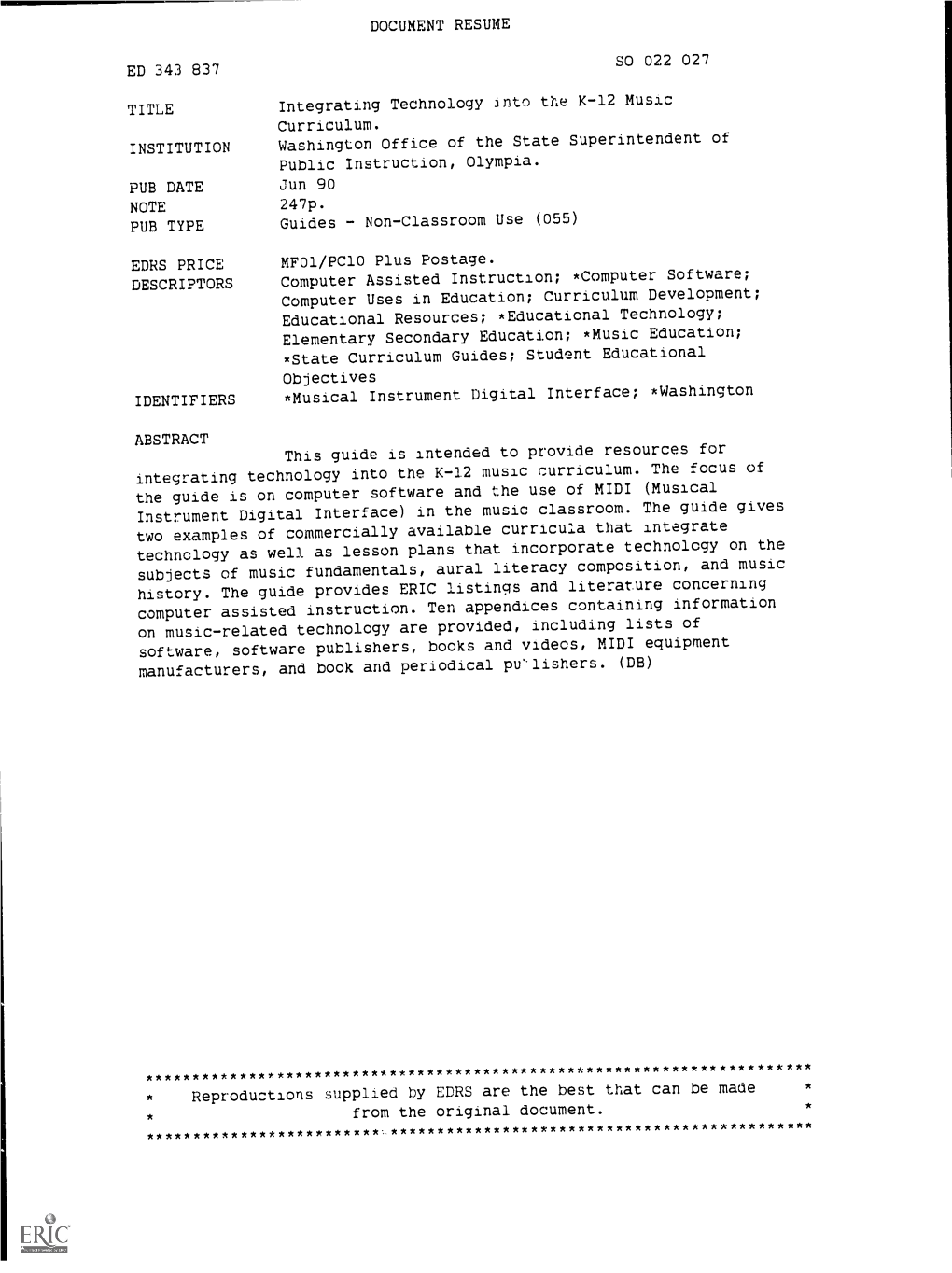 TITLE Integrating Technology Jnto the K-12 Music Curriculum. INSTITUTION Washington Office of the State Superintendent of Public Instruction, Olympia