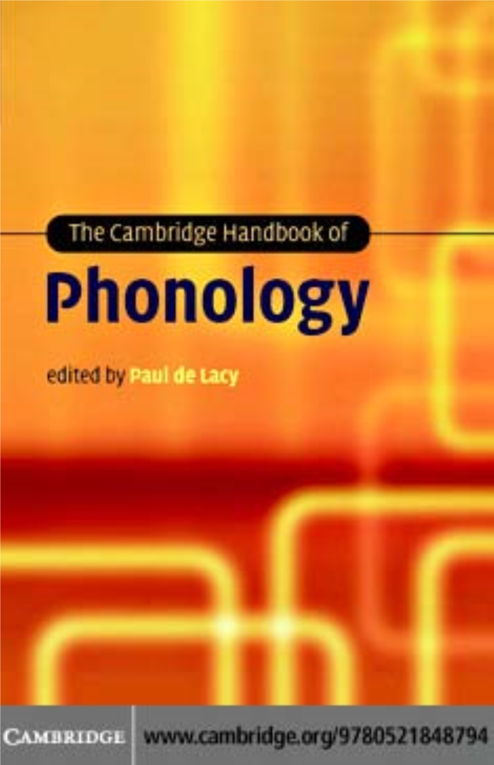 The Cambridge Handbook of Phonology