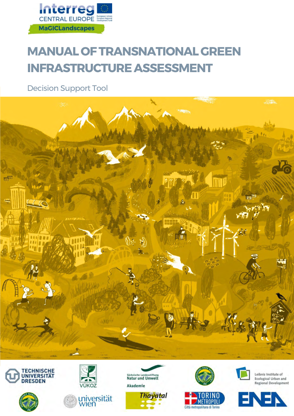 Manual of Transnational Green Infrastructure Assessment – Decision Support Tool