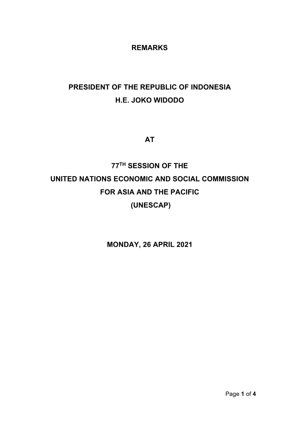 His Excellency Mr. Joko Widodo, President of Indonesia