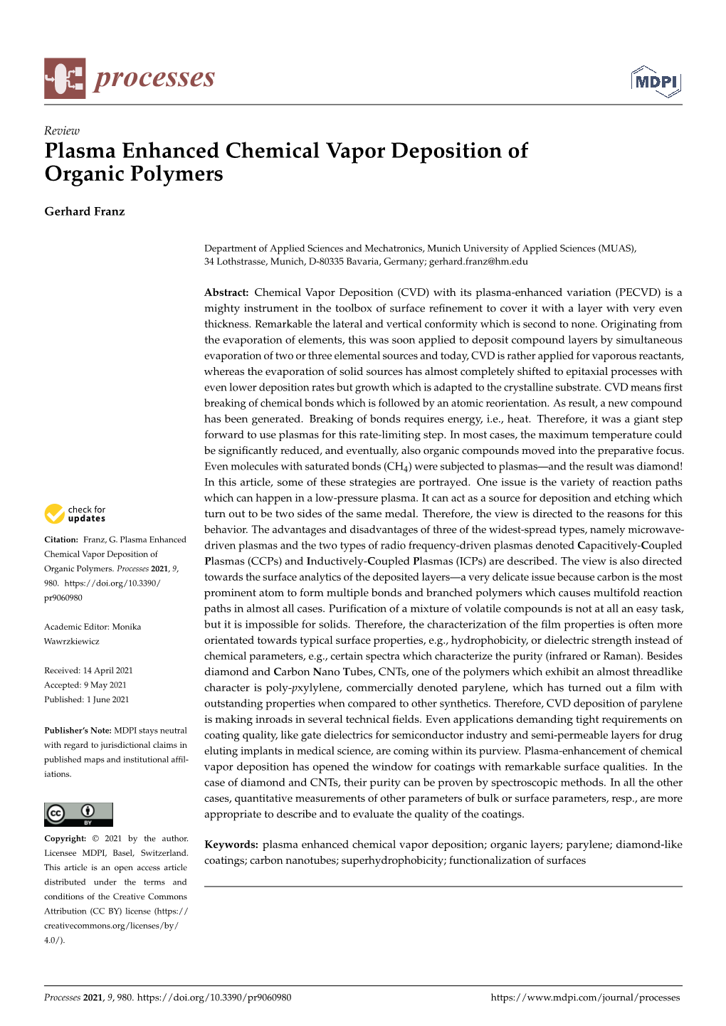 Plasma Enhanced Chemical Vapor Deposition of Organic Polymers