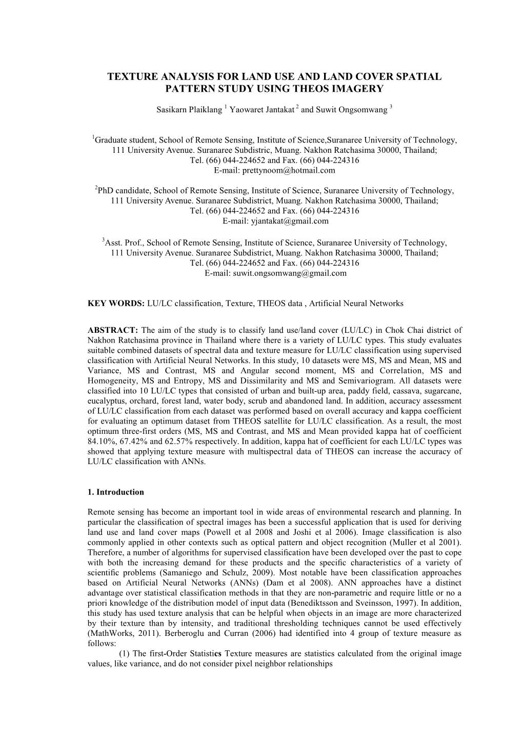 Texture Analysis for Land Use and Land Cover Spatial Pattern Study Using Theos Imagery