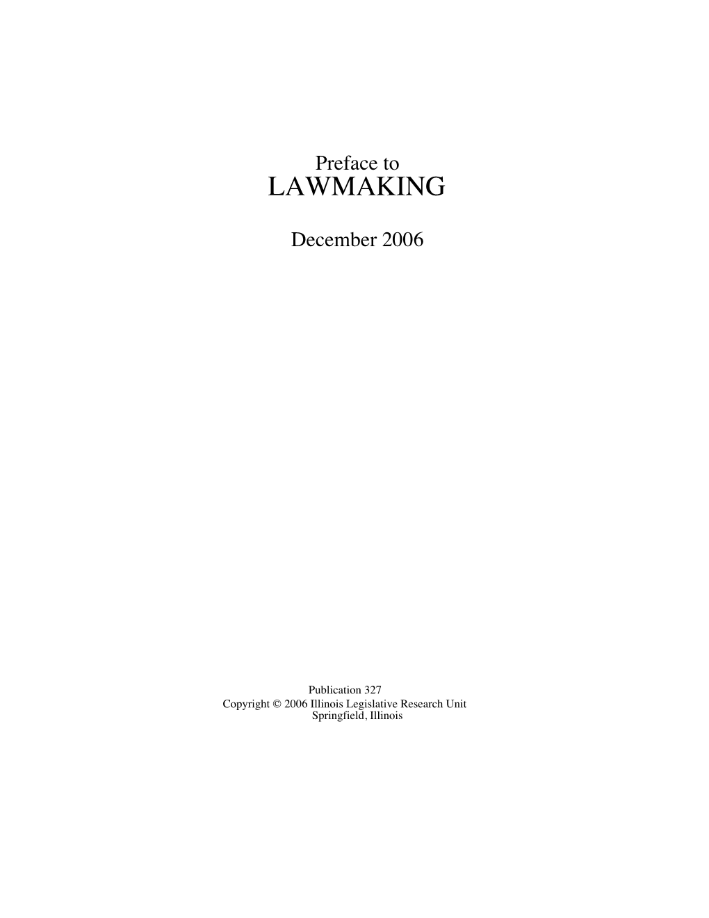 Preface to LAWMAKING