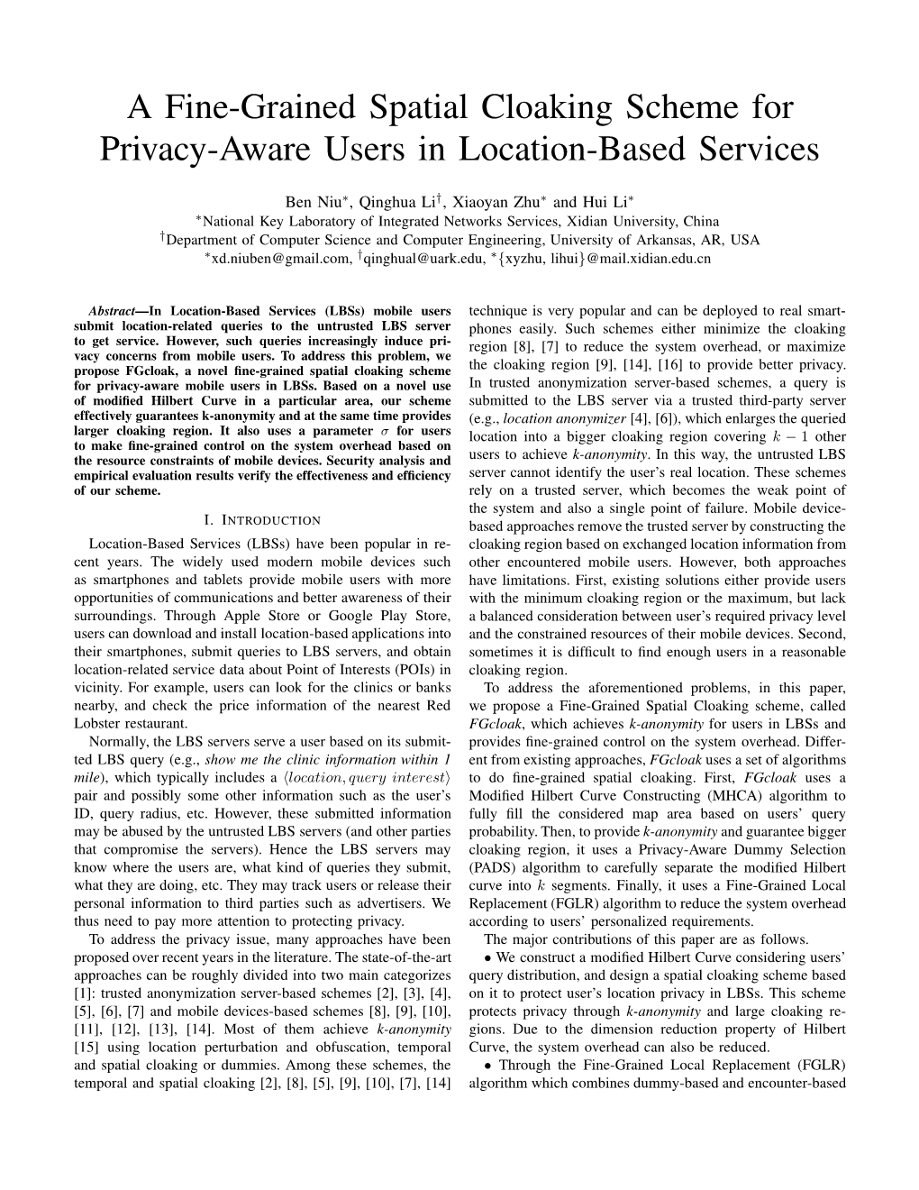 A Fine-Grained Spatial Cloaking Scheme for Privacy-Aware Users in Location-Based Services