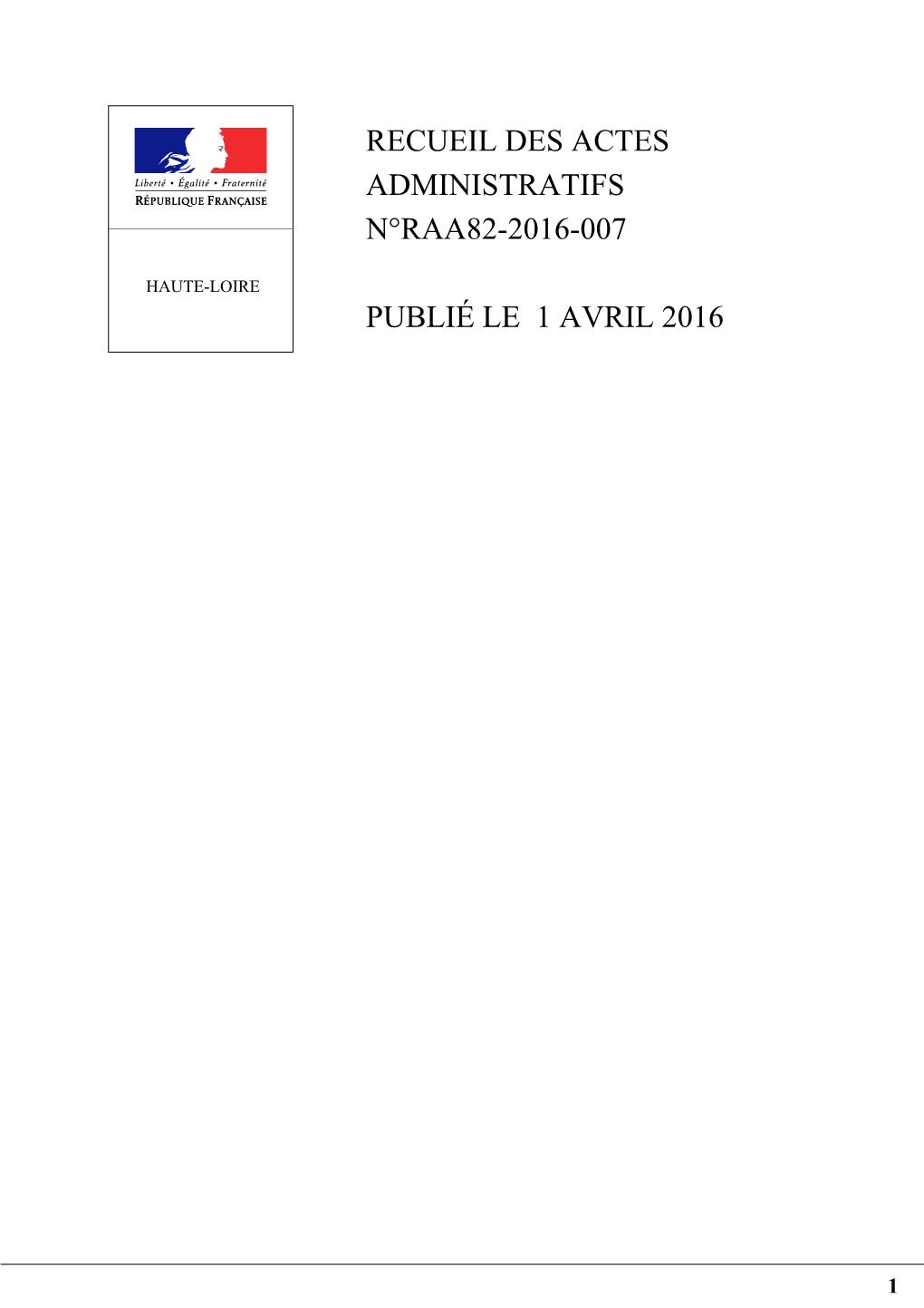 Recueil Des Actes Administratifs N°Raa82-2016-007 Publié Le 1 Avril