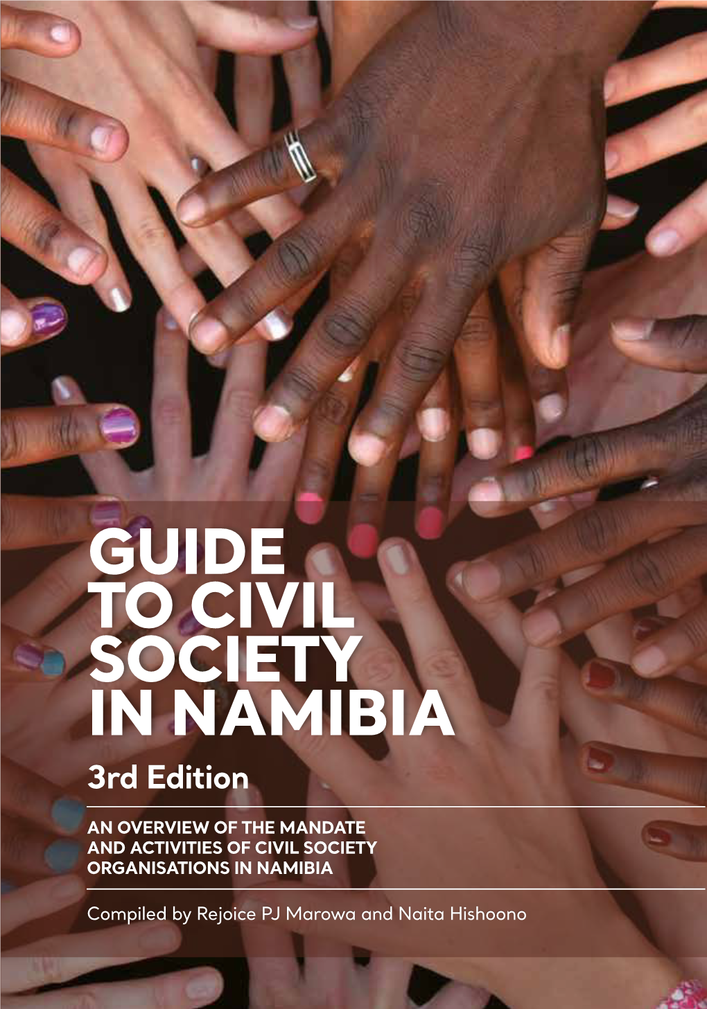 GUIDE to CIVIL SOCIETY in NAMIBIA 3Rd Edition