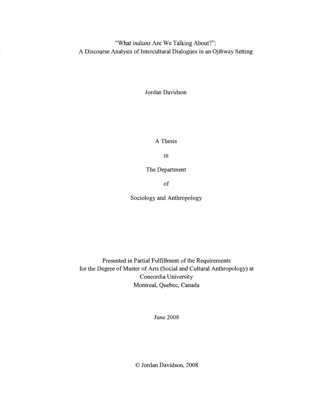 " What Indians Are We Talking About?": a Discourse Analysis Of