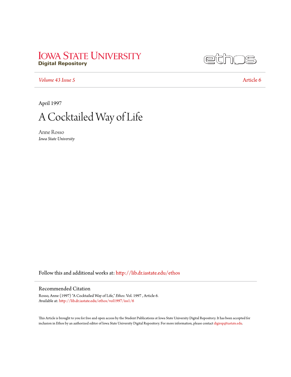 A Cocktailed Way of Life Anne Rosso Iowa State University