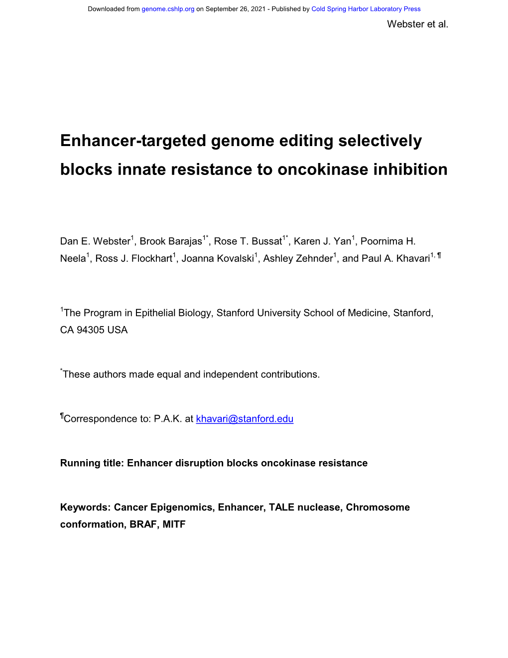 Enhancer-Targeted Genome Editing Selectively Blocks Innate Resistance to Oncokinase Inhibition