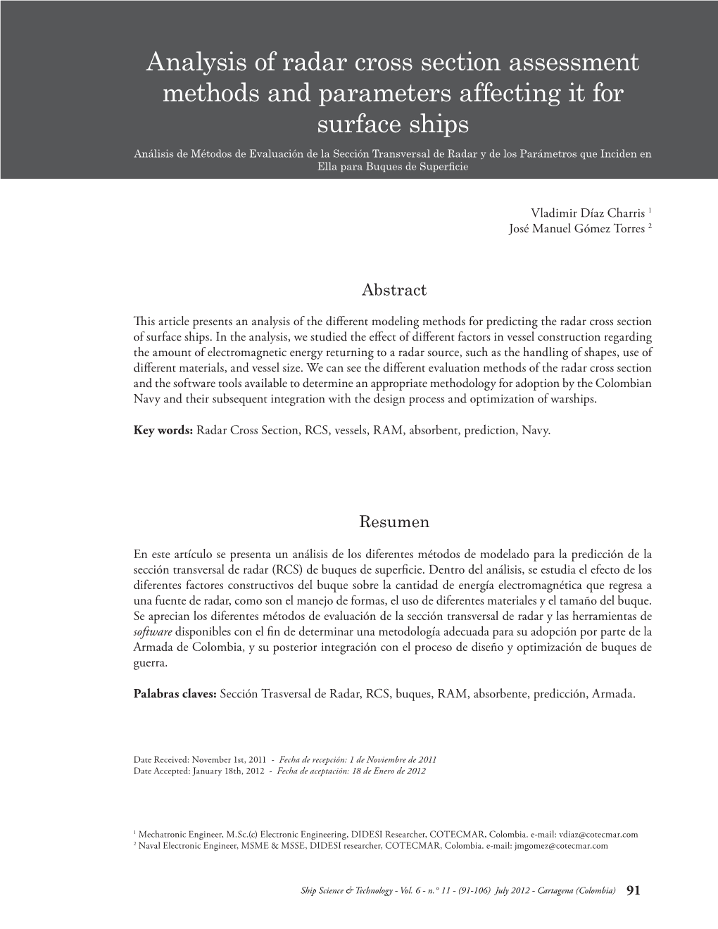 Analysis of Radar Cross Section Assessment Methods And