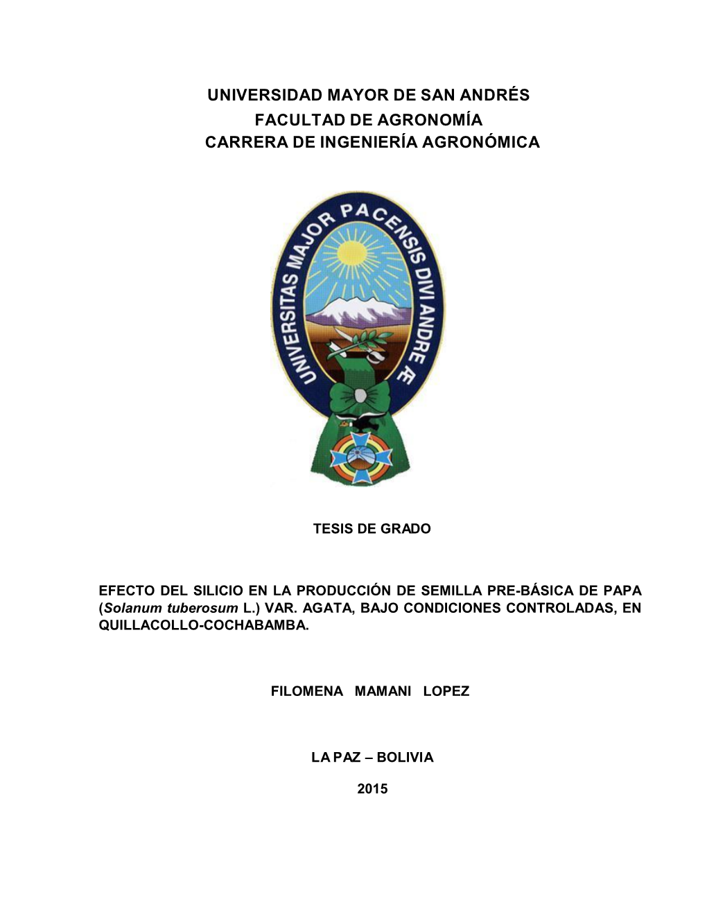 Universidad Mayor De San Andrés Facultad De Agronomía Carrera De Ingeniería Agronómica