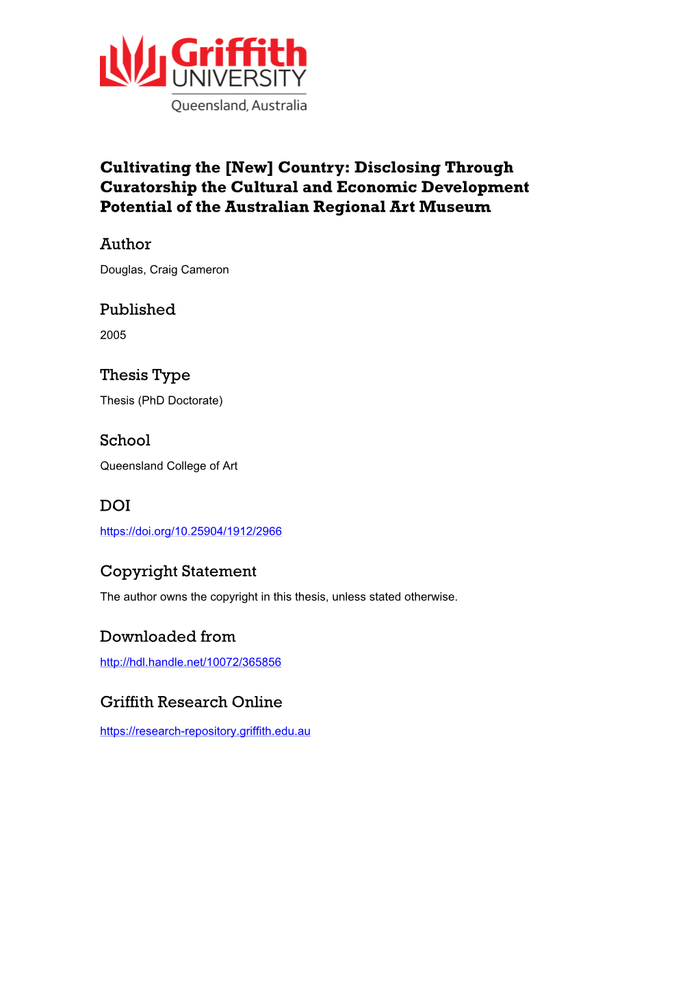 Country: Disclosing Through Curatorship the Cultural and Economic Development Potential of the Australian Regional Art Museum