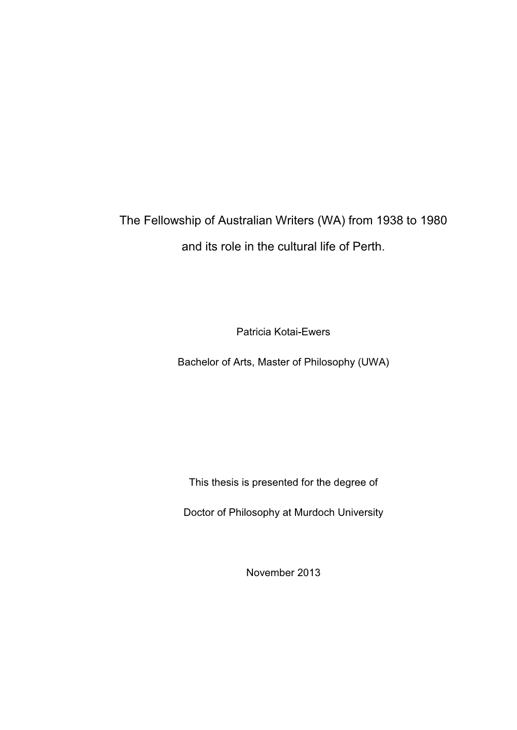 (WA) from 1938 to 1980 and Its Role in the Cultural Life of Perth