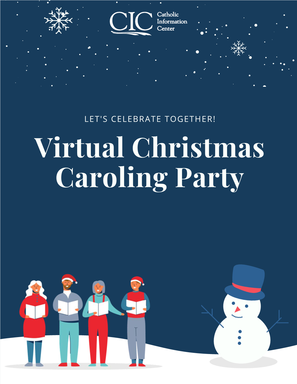 Virtual Christmas Caroling Party CONTENTS