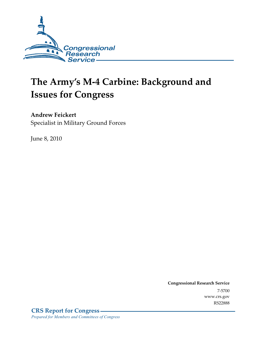 The Army's M-4 Carbine: Background and Issues for Congress