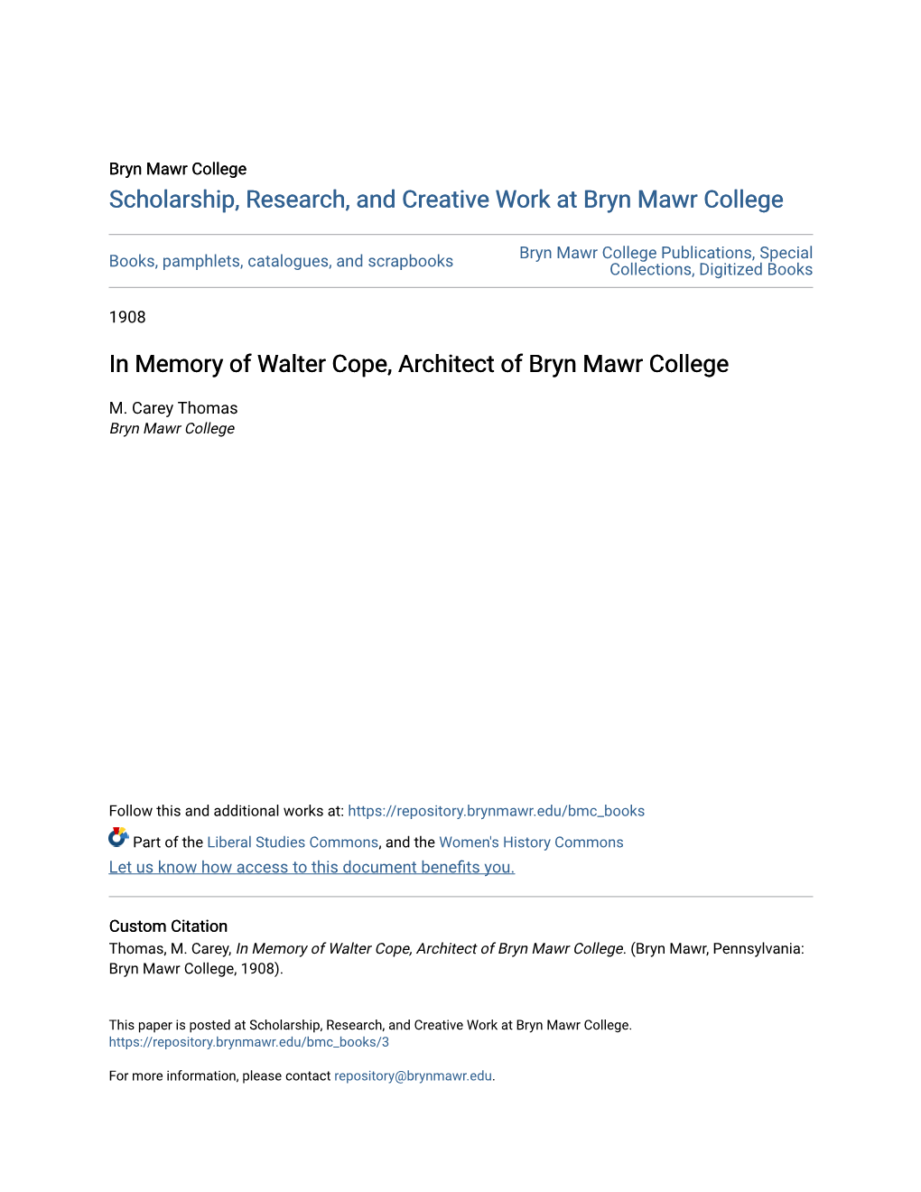 In Memory of Walter Cope, Architect of Bryn Mawr College