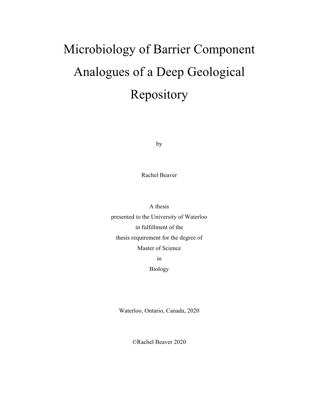 Microbiology of Barrier Component Analogues of a Deep Geological Repository