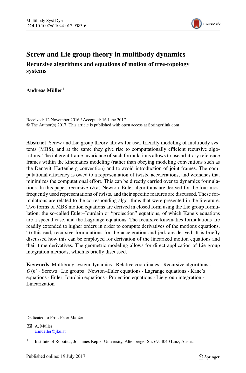 Screw and Lie Group Theory in Multibody Dynamics Recursive Algorithms and Equations of Motion of Tree-Topology Systems