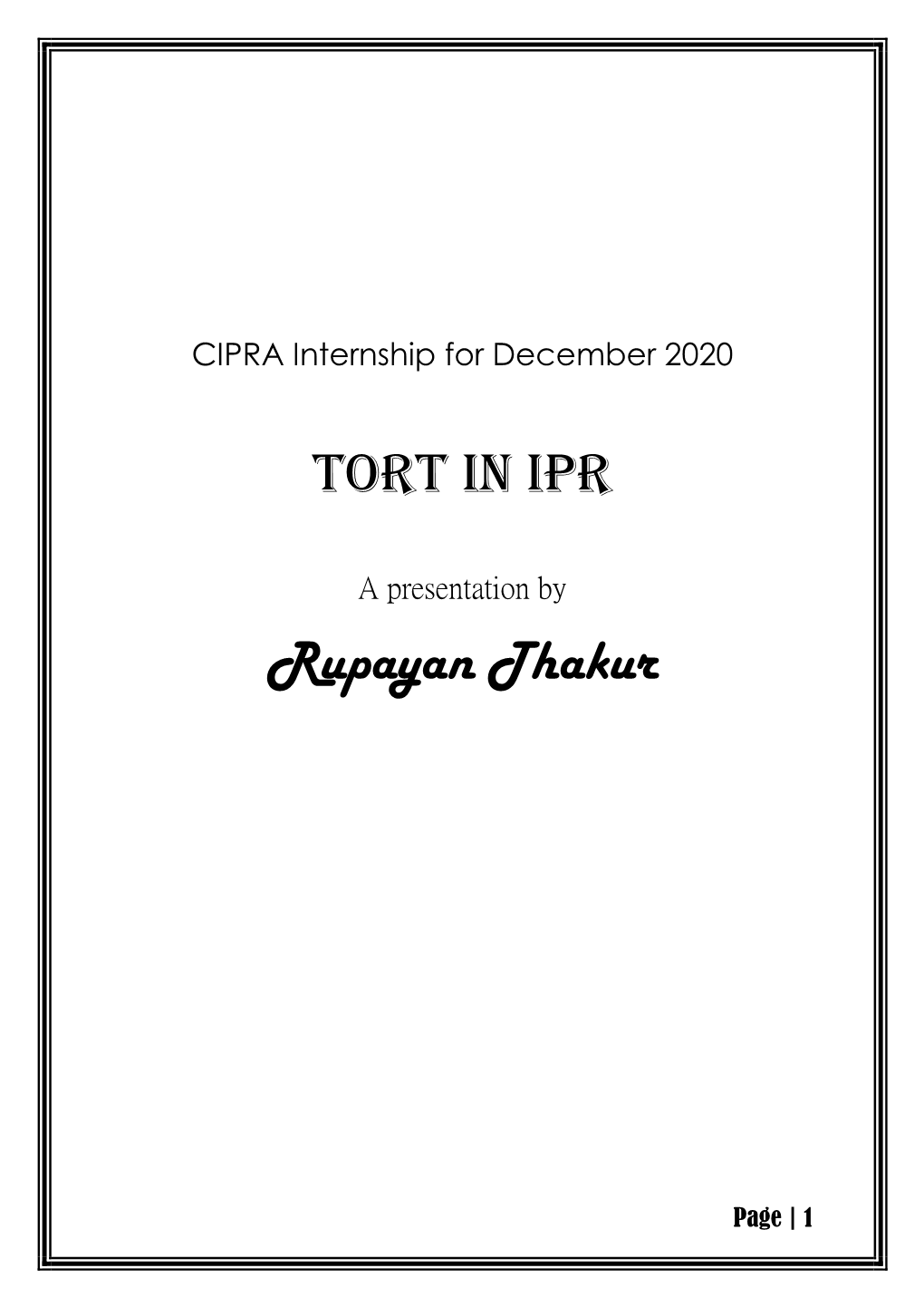 Tort in IPR Rupayan Thakur